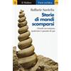 Il Mulino Storie di mondi scomparsi. I fossili raccontano: qualcuno è stato qui