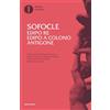 Mondadori Edipo re-Edipo a Colono-Antigone. Testo greco a fronte