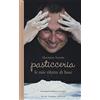 Guido Tommasi Editore Pasticceria le mie ricette di base