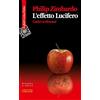 Cortina Raffaello L'effetto Lucifero. Cattivi si diventa?