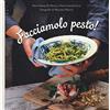 Guido Tommasi Editore-Datanova Facciamolo pesto!