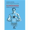 Espress Edizioni Una giornata con Schrödinger. Capire la fisica quantistica. Ediz. illustrata
