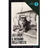OSCAR BESTSELLERS Il richiamo della foresta
