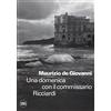 Skira Una domenica con il commissario Ricciardi