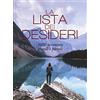 ATLANTE La lista dei desideri. 1000 avventure grandi e piccole. Ediz. a colori