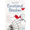 My Life Emotional freedom. Libertà emotiva. Liberati delle emozioni negative e trasforma la tua vita