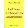 Ritter Lettere a Cazzullo. Contro la guerra insensata alla memoria dell'Italia che fu