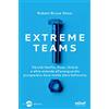 MGMT Extreme Teams. Perché Netflix, Pixar, Airbnb e altre aziende all'avanguardia prosperano dove molte altre falliscono