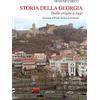Apice Libri Storia della Georgia. Dalle origini ad oggi