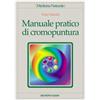 TECNICHE NUOVE Manuale pratico di cromopuntura