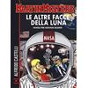 Sergio Bonelli Editore Martin Mystère. Le altre facce della luna. Favole per giovani seleniti