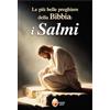 Editrice Shalom Le più belle preghiere della Bibbia: i Salmi