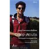 RIFLESSI. NUOVA SERIE Carlo Acutis. Adolescente innamorato di Dio