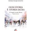Paoline Editoriale Libri Ogni storia è storia sacra. Il Vangelo secondo Matteo. Pagine scelte