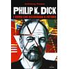Gremese Editore Philip K. Dick. L'uomo che ricordava il futuro
