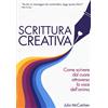 My Life Scrittura creativa. Come scrivere dal cuore attraverso la voce dell'anima