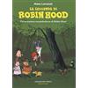 Coconino Press La leggenda di Robin Hood. Un'avventura rocambolesca di Robin Hood