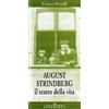 Iperborea August Strindberg. Il teatro della vita