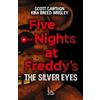 Il Castoro Five nights at Freddy's. The silver eyes (Vol. 1)
