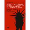 ARCANA Zero, nessuno e centomila: Lo specifico teatrale nell'arte di Renato Zero