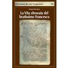 PRESENZA DI S. FRANCESCO La vita ritrovata del beatissimo Francesco. La leggenda sconosciuta di Tommaso da Celano