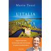 MONDADORI L'Italia intatta