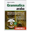 Zanichelli Manuale di arabo moderno con esercizi e cd audio per l'ascolto. Volume II