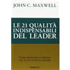 Gribaudi Le 21 Qualità Indispensabili del Leader