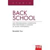 Red Edizioni Back school: Un programma completo per prevenire e curare le algie vertebrali