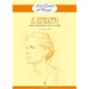 Il Castello Il ritratto. Come disegnare volti e figure
