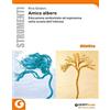 GIUNTI SCUOLA Amico albero. Educazione ambientale ed espressiva nella scuola dell'infanzia