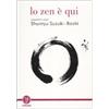 ASTROLABIO UBALDINI Lo zen è qui. Incontri con Shunryu Suzuki-roshi