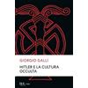 BUR Rizzoli Hitler e la cultura occulta