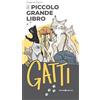 Editoriale Programma Il piccolo grande libro dei gatti