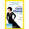 Giunti Psychometrics Il caso Coco Chanel. L'insopportabile genio