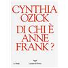 La nave di Teseo Di chi è Anne Frank?
