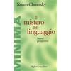 Raffaello Cortina Editore Il mistero del linguaggio. Nuove prospettive