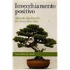 Carocci Invecchiamento positivo