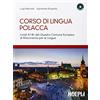 Hoepli Corso di lingua polacca. Livelli A1-B1 del quadro comune Europeo di riferimento per le lingue. Con 2 CD Audio