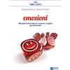 EPC Emozioni. Manuale di auto aiuto per conoscere e regolare gli stati emotivi