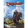 Sergio Bonelli Editore Oltre i confini dell'Erondar. Dragonero
