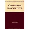EDITRICE ANTROPOSOFICA MILANO L'evoluzione secondo verità