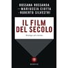 Bompiani Il film del secolo: Dialogo sul cinema