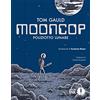 MONDADORI Mooncop. Poliziotto lunare