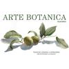 ロゴス(LOGOS) Arte botanica. Tecniche, consigli e ispirazioni per ritrarre le piante