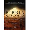 TS - Terra Santa La Bibbia nascosta. Le grandi scoperte dell'archeologia