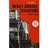 Shake Robert Johnson. Crossroads. Il blues, il mito