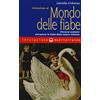 Edizioni Mediterranee Iniziazione al mondo delle fiabe. Percorsi evolutivi attraverso le fiabe della nostra infanzia