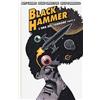 BAO PUBLISHING Black Hammer. L' era del terrore. Parte II (Vol. 4)