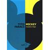ADD EDITORE Mickey. Uomini e topo